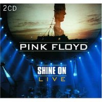 Pink Floyd, Shine On Live