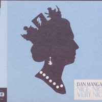 Dan Mangan - Nice Nice, Very Nice 