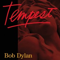 Bob Dylan - Tempest обзор