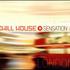 Chill House Sensation: London
