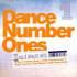 Dance Number Ones (CD 1)