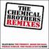 The Chemical Brothers Remixes