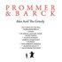 Prommer & Barck, Alex & The Grizzly