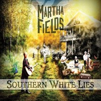 Martha Fields, Southern White Lies