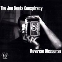 Joe Beats, Reverse Discourse