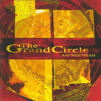 Ah Nee Mah, The Grand Circle