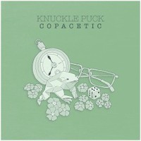 Knuckle Puck, Copacetic