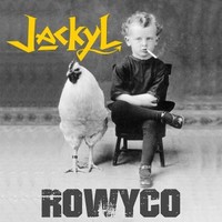Jackyl, Rowyco