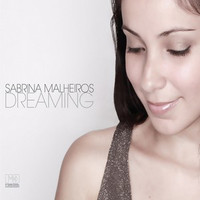 Sabrina Malheiros, Dreaming