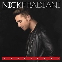 Nick Fradiani, Hurricane