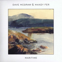 Dave McGraw & Mandy Fer, Maritime