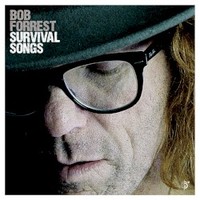 Bob Forrest, Survival Songs
