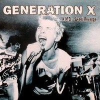Generation X, Sweet Revenge