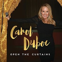 Carol Duboc, Open The Curtains