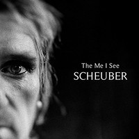 Scheuber, The Me I See