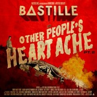 Bastille, Other People's Heartache, Pt. 2 (Mixtape)