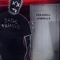 Sage Francis, Personal Journals