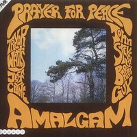 Amalgam, Prayer For Peace