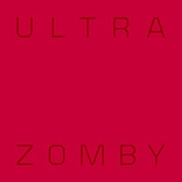 Zomby, Ultra