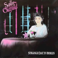 Sally Oldfield, Strange Day in Berlin