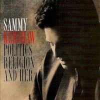 Sammy Kershaw, Politics, Religion and Her