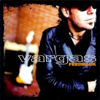 Vargas Blues Band, Feedback