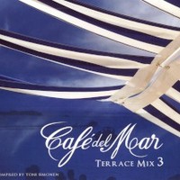 Various Artists, Cafe del Mar: Terrace Mix 3