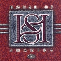 House of Shakira, III