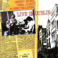 Christy Moore, Live in Dublin