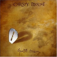 Christy Moore, Graffiti Tongue