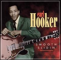 Earl Hooker, Smooth Slidin'