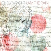 Chely Wright, I Am the Rain