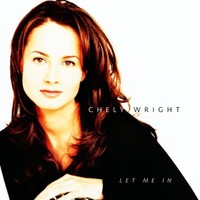 Chely Wright, Let Me In