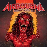 Airbourne, Breakin' Outta Hell