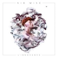 Kid Wise, L'innocence