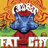 Crobot, Welcome To Fat City