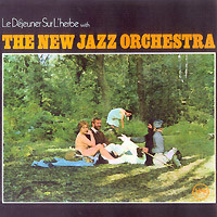 The New Jazz Orchestra, Le Dejeuner Sur L'herbe