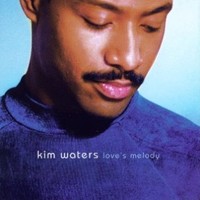 Kim Waters, Love's Melody