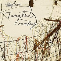 The Honey Dewdrops, Tangled Country