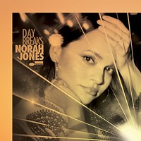 Norah Jones, Day Breaks