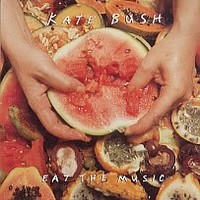 Kate Bush, Eat The Music