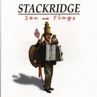 Stackridge, Sex and Flags