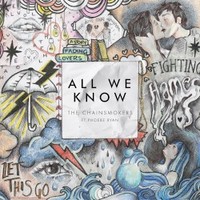 The Chainsmokers, All We Know (ft. Phoebe Ryan)