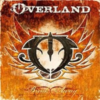 Overland, Break Away