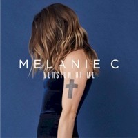 Melanie C, Version of Me