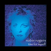 Robin Rogers, Time for Myself