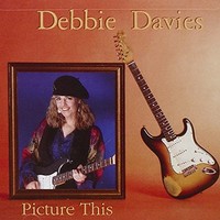 Debbie Davies, Picture This