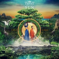 Empire of the Sun, Two Vines