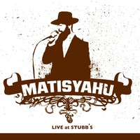 Matisyahu, Live at Stubb's
