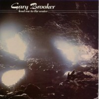 Gary Brooker, Lead Me To The Water